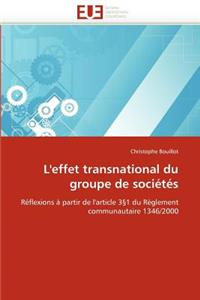 L''effet Transnational Du Groupe de Sociétés