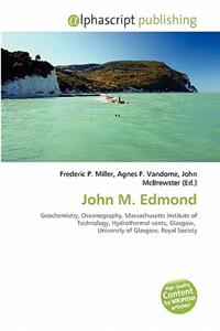 John M. Edmond