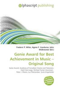 Genie Award for Best Achievement in Music - Original Song