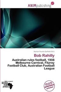 Bob Rahilly