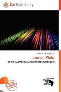 Louise Field