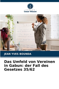 Das Umfeld von Vereinen in Gabun