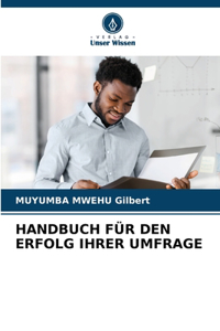 Handbuch Für Den Erfolg Ihrer Umfrage