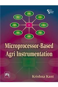 Microprocessor-Based Agri Instrumentation