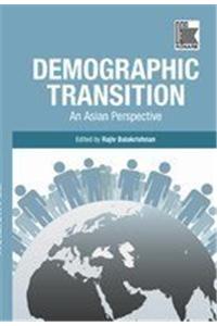 DEMOGRAPHIC TRANSITION: An Asian Perspective