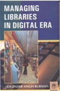 Managing Libraries in Digital Era