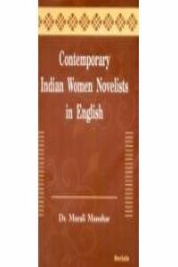 Contemporary Indian Women Novelists in English