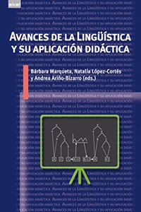 Avances de la Linguistica y su aplicacion didactica