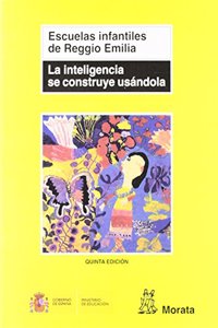 La Inteligencia Se Construye Usandola