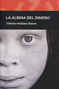 La albina del dinero