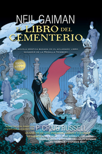 El Libro del Cementerio. La Novela Gráfica / The Graveyard Book Graphic Novel