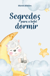 Segredos para o bebê dormir