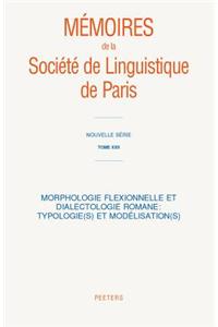 Morphologie flexionnelle et dialectologie romane