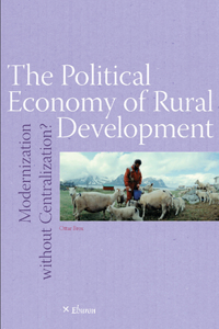 The Political Economy of Rural Development