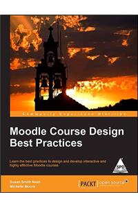 Moodle Course Design Best Practices