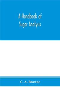 handbook of sugar analysis