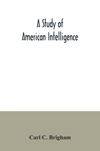 study of American intelligence