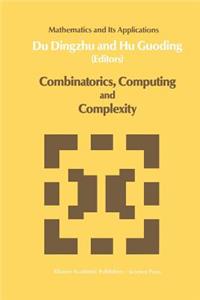 Combinatorics, Computing and Complexity