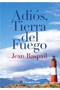 Adios, Tierra del Fuego