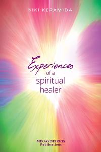 Experiences of a Spiritual Healer