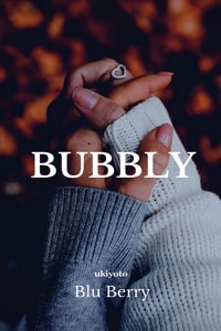 Bubbly