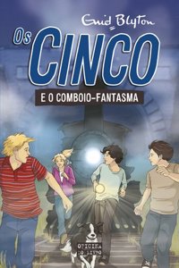 Os cinco e o Comboio fantasma