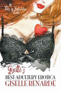 Giselle's Best Adultery Erotica