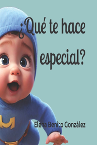 ¿Qué te hace especial?