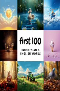 First 100 Indonesian & English Words