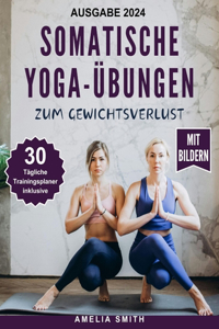 Somatische Yoga-Übungen Zum Gewichtsverlust