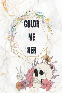 Color Me Her