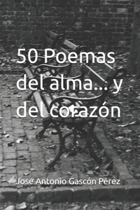 50 Poemas del alma... y del corazón