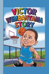 Victor Wembanyama Story: How a Boy from France Became a Basketball Phenom
