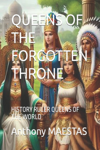 Queens of the Forgotten Throne
