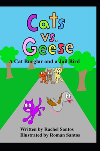 Cats Vs. Geese