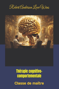 Thérapie cognitivo-comportementale