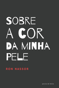 Sobre a cor da minha pele