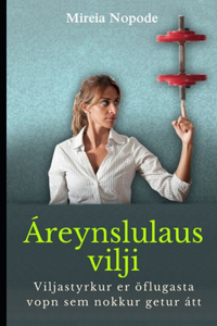 Áreynslulaus vilji