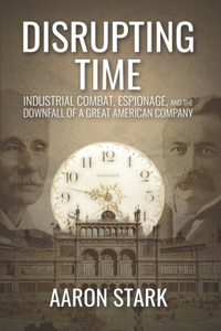 Disrupting Time