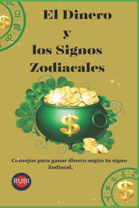 Dinero y los Signos Zodiacales