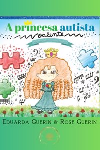 A Princesa Autista Valente