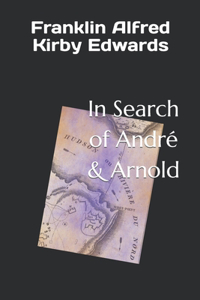 In Search of André & Arnold