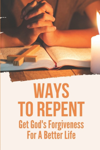 Ways To Repent