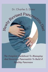 Newly Revised Pancreatitis Diet