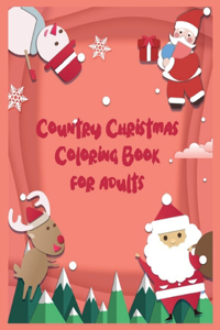 Country Christmas Coloring Book for Adults