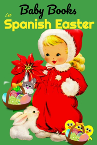 Baby Books in Spanish Easter