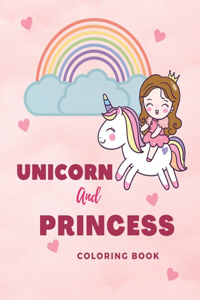 Unicorn And Princess Coloring Book