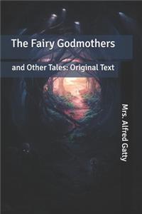 The Fairy Godmothers