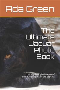 The Ultimate Jaguar Photo Book