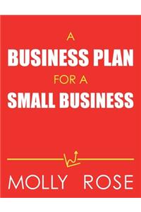 Business Plan For A Small Business